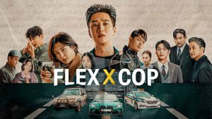 Flex X Cop episode 16